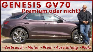 2022 Genesis GV70 Die Premium SUV Alternative? Test Probefahrt Preis Verbrauch Motor Review Deutsch