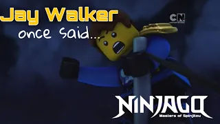 Jay Walker once said… [ninjago jay funny moments]