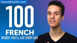 100 French Words You'll Use Every Day - Basic Vocabulary #50