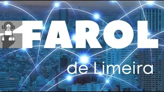 AO VIVO: FAROL DE LIMEIRA | 19/03/2024