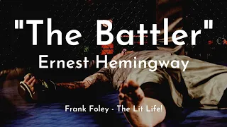 The Battler by Ernest Hemingway