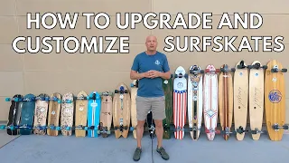 A Comprehensive Guide to Upgrading & Customizing Surfskates