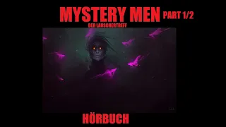 MYSTERY MEN "PART 1/2" - ABENTEUER THRILLER/ HÖRBUCH