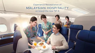 Malaysia Airlines | Experience Timeless Hospitality On Board the New 737-8.