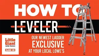 Little Giant Ladders | Leveler | How-To