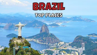 Travel Guide of Brazil 2023 | Top 10 Amazing Places to Visit in Brazil 2023 | Brazil Places 2023