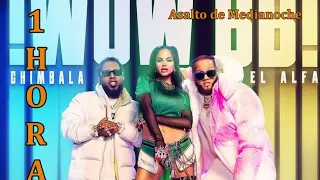 Natti Natasha, El Alfa, Chimbala - Wow BB [1 HORA]