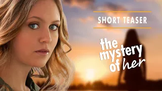 The Mystery of Her | Short Teaser | Andréa Figlomeni | Winter Andrews