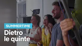 Dietro le quinte di Summertime 2 | Netflix Italia