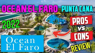 Ocean El Faro Resort Review Punta Cana | Dominican Republic