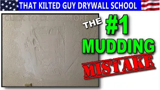 Drywall Mudding Tips for Beginners #1.  From That Kilted Guy Drywall School