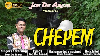 CHEPEM | KONKANI SONG BY JOE DE AREAL |