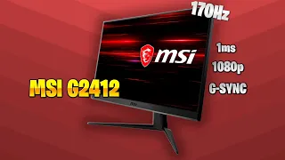 MSI G2412 - The BEST Monitor Gaming QUALITY-PRICE