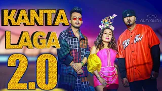 KANTA LAGA - 2.0 Tony Kakkar, Yo Yo Honey Singh, Neha Kakkar | Anshul Garg | Latest Hindi Song 2021
