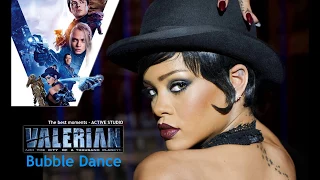 Rihanna. Bubble Dance - Valerian and the City of a Thousand Planets (2017 ᴴᴰ) Танец Рианны 1080р.