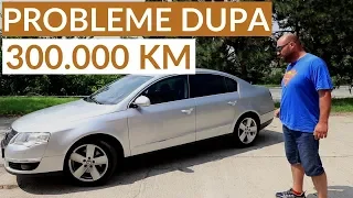 Ce probleme are un Volkswagen Passat dupa 300.000 km