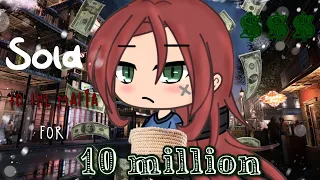 Sold to the Mafia for $10 MILLION//GLMM/Gacha Life Mini Movie