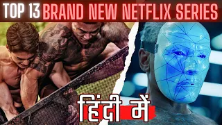 Top 13 Netflix Web Series of 2023 (Hindi Dubbed) - Part 1