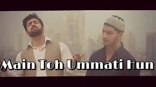 Main To Ummati Hoon | Danish & Dawar | Best naat |  original by junaid jamshed