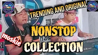 NONSTOP COLLECTION best soundtrip original and cover -MOSKIE