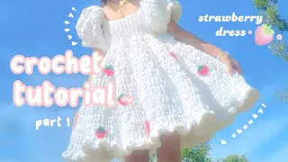 🍓Chunky Strawberry Doll Dress 🍓| CROCHET TUTORIAL part 1 - top panel✧*。