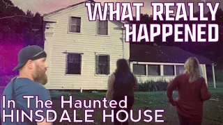 What REALLY HAPPENED in the HINSDALE HOUSE (New York Haunted House)