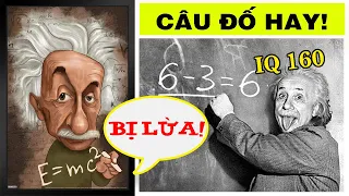 TTV: Einstein cũng bị lừa - Một câu đố hay của Max Wertheimer - Và cách giải quyết sinh động