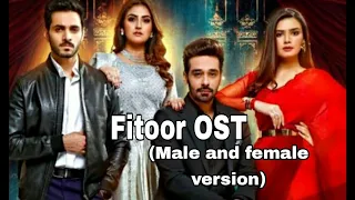 Fitoor Full (OST)  ||Male & Female version||  (Duel)