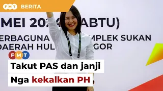 Faktor takut PAS, janji Nga buat bukan Melayu kekal sokong PH, kata penganalisis