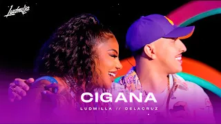 Ludmilla feat. Delacruz - Cigana (Áudio Oficial)