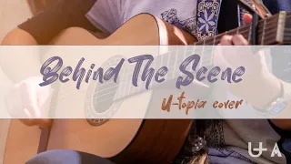 Behind The Scene (U-TOPIA cover)