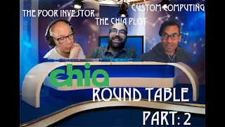 CHIA Roundtable discussion Pt.2:  W/ The Chia Plot & The Poor Investor