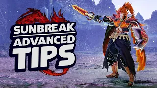 Monster Hunter: Sunbreak | ADVANCED TIPS - Vital Things You Shouldn't Miss!