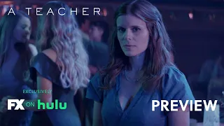 A Teacher | Kate Mara and Nick Robinson - Ep. 4 Preview | FX