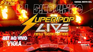 SUPER POP NEW GENERATION E VIGIA PART 1  djdieguinhosantos