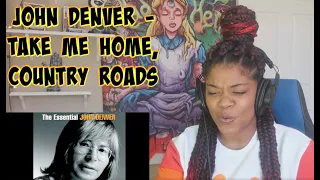 John Denver - Take Me Home, Country Roads REACTION