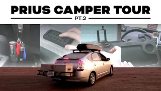 Prius Camper Tour pt.2 | Security, Convenience, Optimization | LIVE EASY