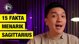 15 FAKTA MENARIK TENTANG ZODIAK SAGITTARIUS 🔮