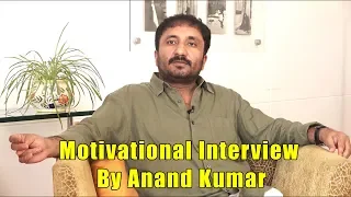 Most Motivational Interview By Anand Kumar And His Talking About Hritik Dedication In Super 30 Film