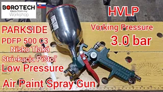 # 117 - Review - PARKSIDE PDFP 500 C3 pneumatic HVLP low pressure spray gun