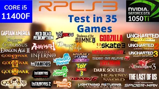 RPCS3 - 35 Games Tested - GTX 1050ti + i5 11400F