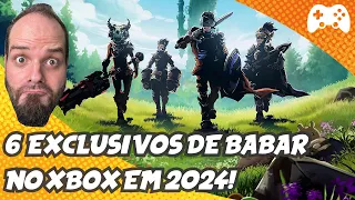 6 EXCLUSIVOS IMPERDÍVEIS de XBOX chegando em 2024!