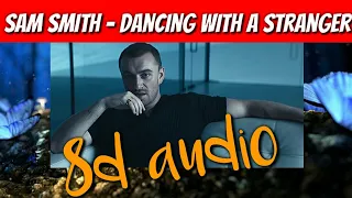 100D surround sound, Use headphones for best experience - dancing with stranger - Sam Smith