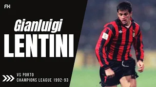 Gianluigi Lentini ● Skills ● AC Milan 1:0 Porto ● Champions League 1992-93