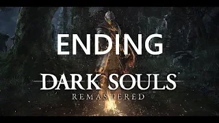 Dark Souls: Remastered | Gwyn, Lord of Cinder Final Boss Fight and Ending (2K 60fps, Worlds First)