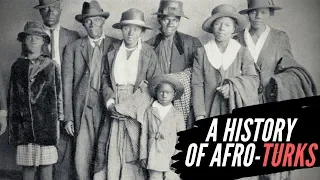 A History Of Afro-Turks