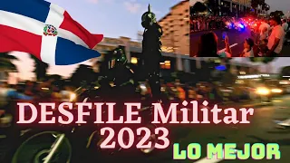Santo Domingo DESFILE MILITAR 2023 /Military Parade Dominican Repúblic