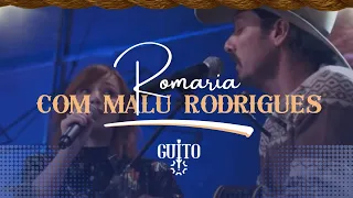 ROMARIA - COM MALU RODRIGUES | Participação no Altas Horas | Guito