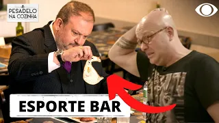 [REAPRESENTAÇÃO] Esporte Bar e Restaurante | Pesadelo na Cozinha | PROGRAMA COMPLETO