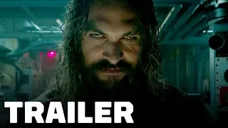 Aquaman - Final Trailer (2018) Jason Momoa, Amber Heard